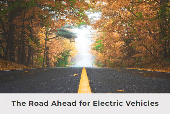 The Road Ahead for Electric Vehicles